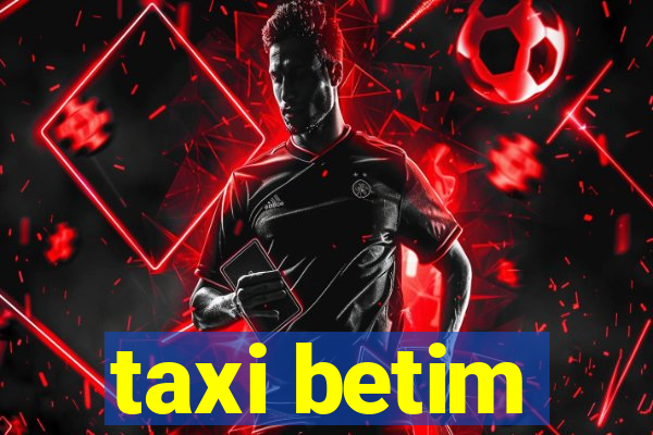 taxi betim